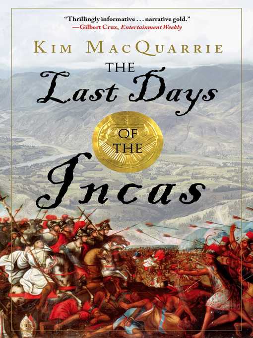 Title details for The Last Days of the Incas by Kim MacQuarrie - Wait list
